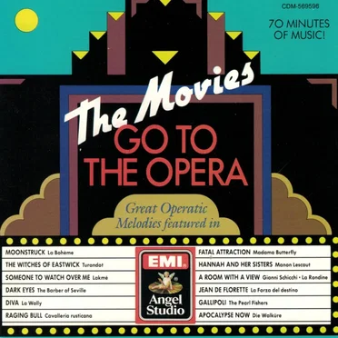 The Movies Go to the Opera by Various Artists - album cover