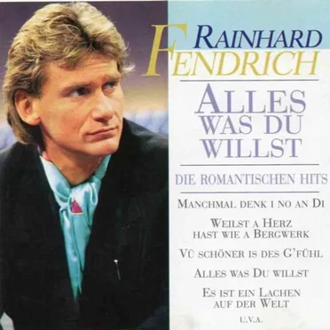 Alles was du willst: Die romantischen Hits