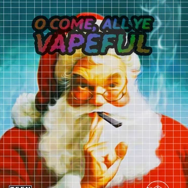 O Come, All Ye Vapeful by Pacific Plaza Records - album cover
