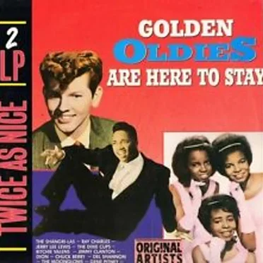 Golden Oldies Are Here to Stay by Various Artists - album cover