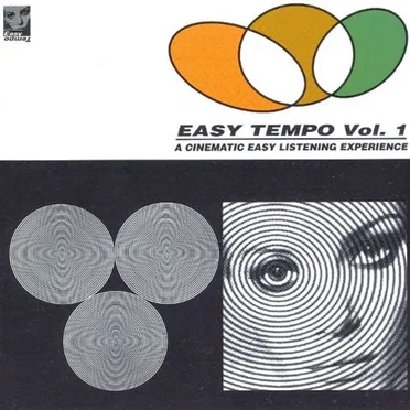 Easy Tempo, Volume 1: A Cinematic Easy Listening Experience by Various Artists - album cover