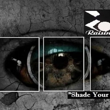 Shade Your Eyes by RaisingEnd - album cover