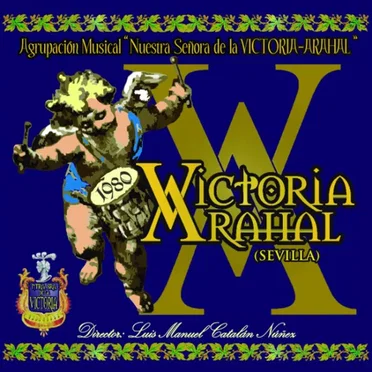 Victoria Arahal by Agrupación musical Nuestra Señora de la Victoria Arahal - album cover