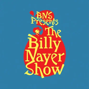 The Billy Nayer Show