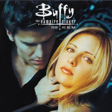 Buffy the Vampire Slayer: The Album by Various Artists - album cover