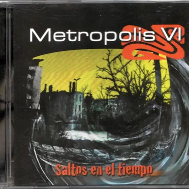 Saltos en el tiempo by Metropolis VI - album cover