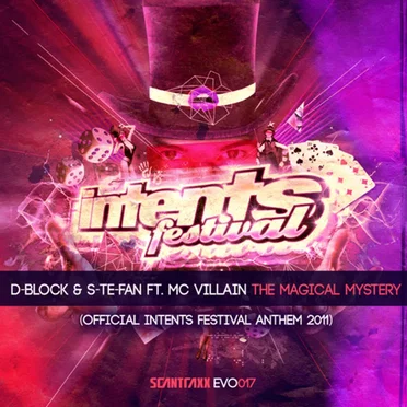 The Magical Mystery (Official Intents Festival Anthem 2011)