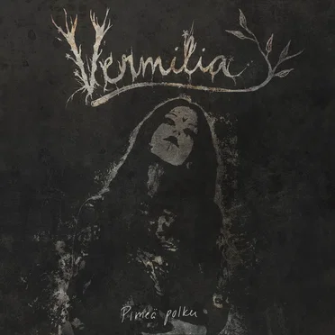 Pimeä polku by Vermilia - album cover