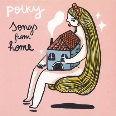 Songs From Home by Polky - album cover