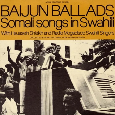 Baijun Ballads: Somali Songs in Swahili