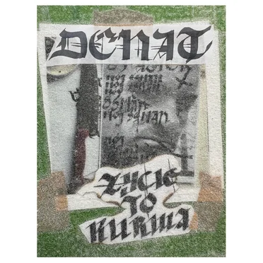 "ŻYCIE TO KURWA" by DENAT THC - album cover