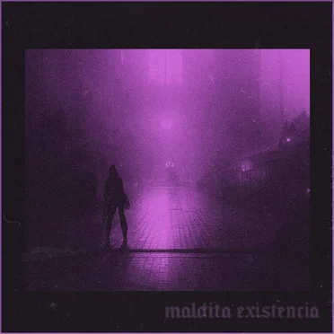 Maldita Existencia