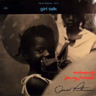 Exclusively for my Friends - Vol. II: Girl Talk