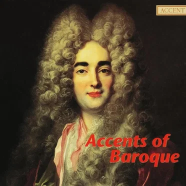 Accents of Baroque by Various Artists - album cover