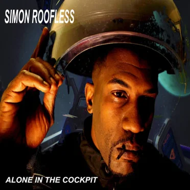 Alone in the Cockpit by Simon Roofless - album cover