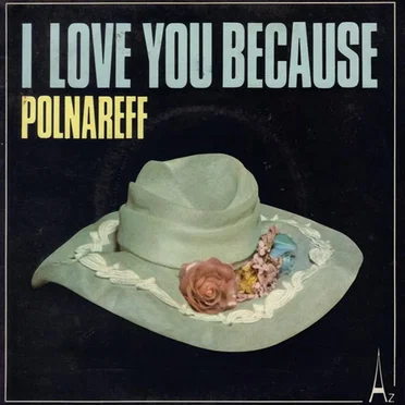 I Love You Because