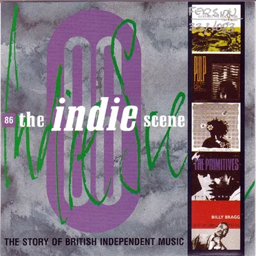 The Indie Scene 86: The Story of British Independent Music by Various Artists - album cover