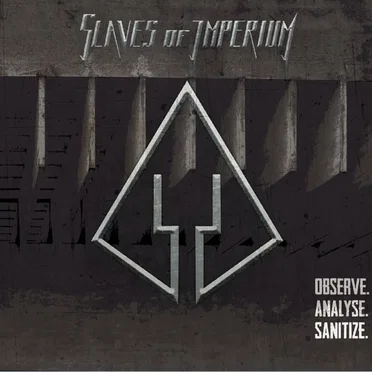 Observe Analyse Sanitize by Slaves of Imperium - album cover