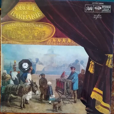 Orgue de Barbarie / L'opéra à deux sous by Various Artists - album cover