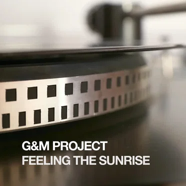 Feeling the Sunrise by G&M Project - album cover