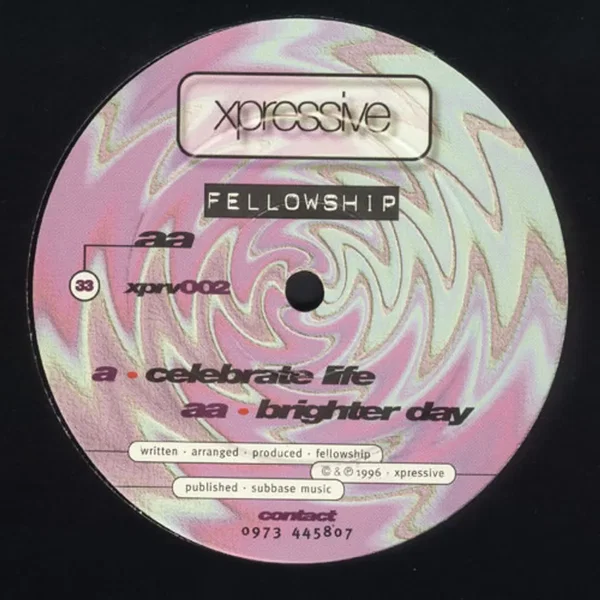 Celebrate Life / Brighter Day