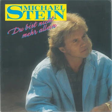 Du bist nicht mehr allein by Michael Stein - album cover