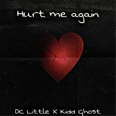 Hurt Me Again by DC Little - album cover