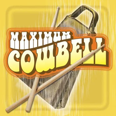 Maximum Cowbell by Various Artists - album cover