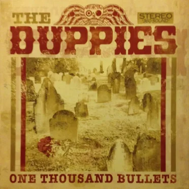 One Thousand Bullets by The Duppies - album cover