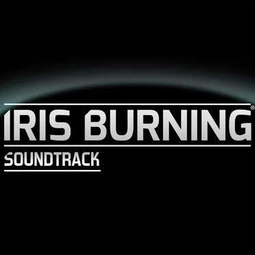 Iris Burning Soundtrack (Demo)
