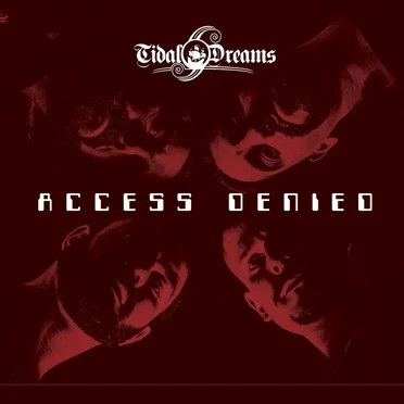 Access Denied by Tidal Dreams - album cover
