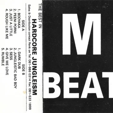 The Best In Hardcore Junglism