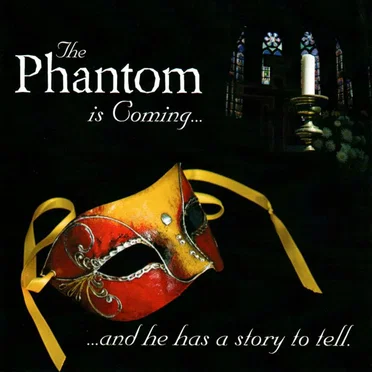 The Phantom is Coming