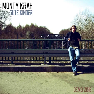 Gute Kinder by Monty Krah - album cover