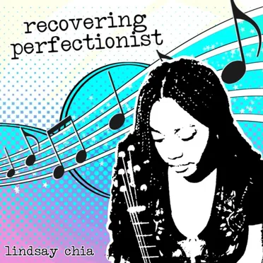 Recovering Perfectionist