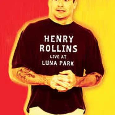 Live at Luna Park by Henry Rollins - album cover