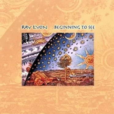 Beginning To See by Ray Lyon - album cover