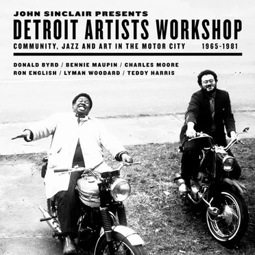 John Sinclair presents Detroit Artists Workshop by Various Artists - album cover