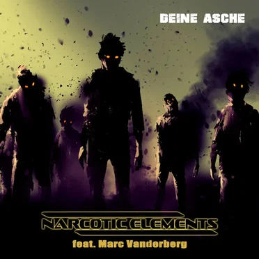 Deine Asche by Narcotic Elements - album cover