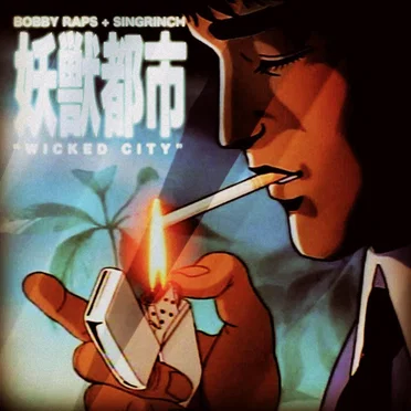 Wicked City by Bobby Raps - album cover