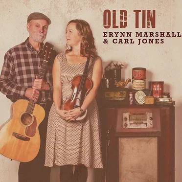 Old Tin by Erynn Marshall and Carl Jones - album cover