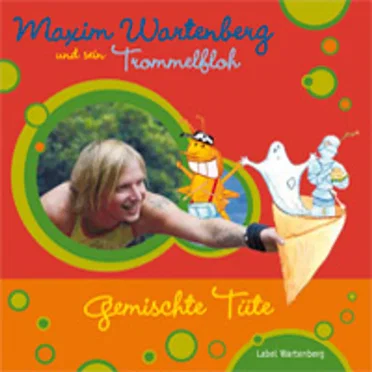 Gemischte Tüte by Maxim Wartenberg und sein Trommelfloh - album cover