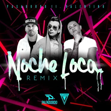 Noche loca (remix)