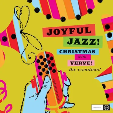 Joyful Jazz! Christmas with Verve, volume 1: the Vocalists! by Various Artists - album cover