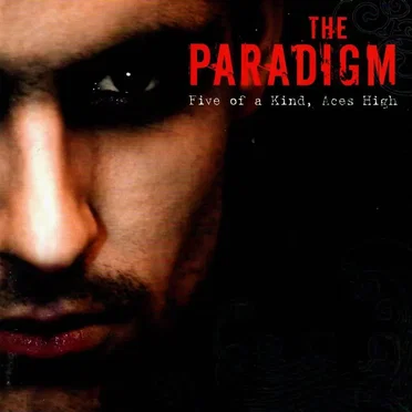 Five of a Kind, Aces High by The Paradigm - album cover