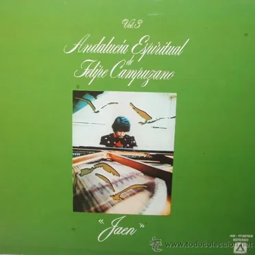 Andalucía espiritual, vol. 3: Jaén