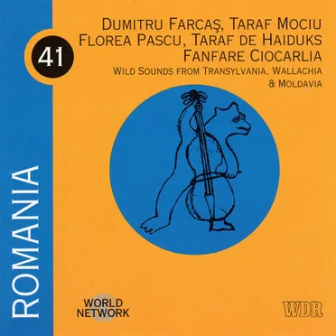 Romania: Wild Sounds from Transylvania, Wallachia & Moldavia by Various Artists - album cover