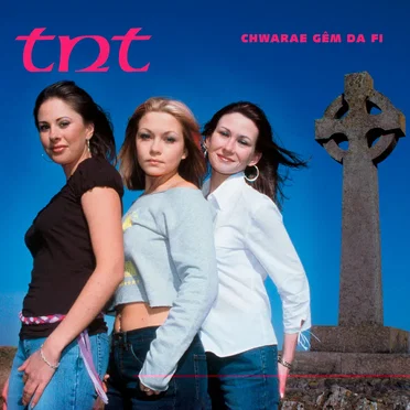 Chwarae Gêm Da Fi by TNT - album cover