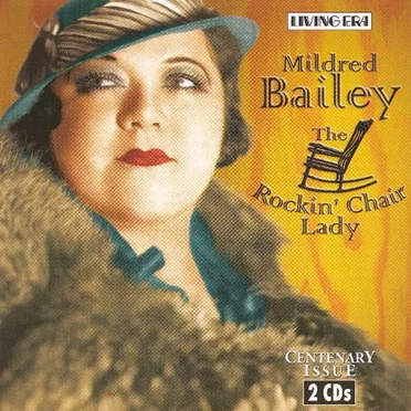 The Rockin’ Chair Lady by Mildred Bailey - album cover