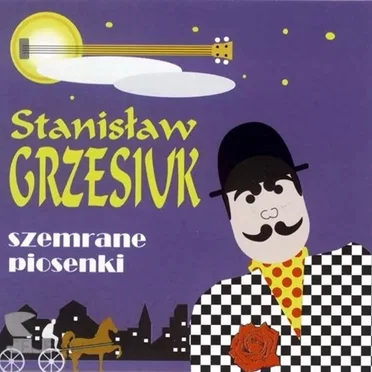 Szemrane piosenki by Stanisław Grzesiuk - album cover